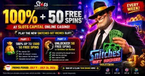 Slots Capital Weekly Bonus: 100% Up to $500 + 50 Free Spins on Snitches Get Riches